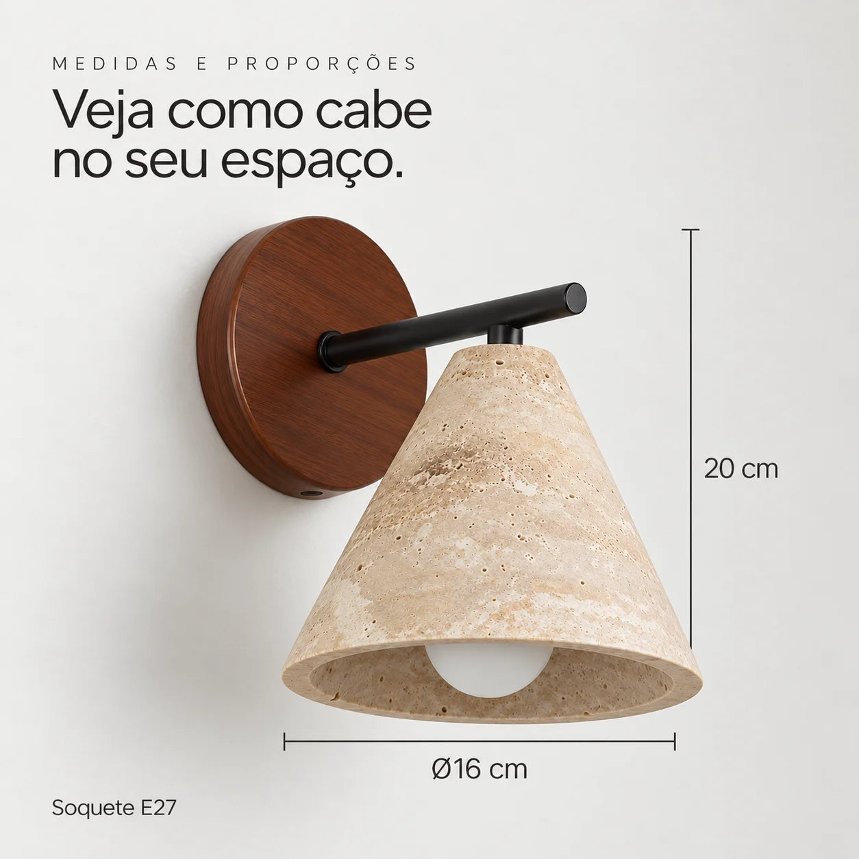 Medidas da arandela Taira: 20 cm de altura, cúpula de 16 cm de diâmetro e soquete E27